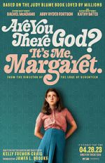 Watch Are You There God? It's Me, Margaret. Moviesjoy