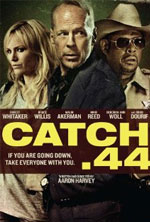 Watch Catch .44 Moviesjoy