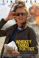 Watch Whiskey Tango Foxtrot Moviesjoy