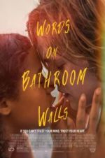 Watch Words on Bathroom Walls Moviesjoy