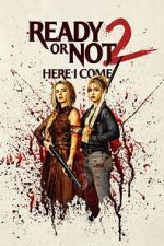 Watch Ready or Not: Here I Come Moviesjoy