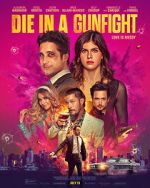 Watch Die in a Gunfight Moviesjoy
