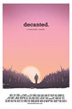 Watch Decanted Moviesjoy