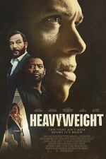 Watch Heavyweight Moviesjoy