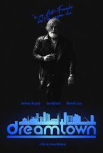 Watch Dreamtown Moviesjoy