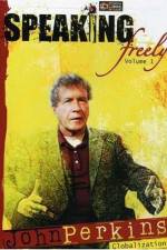 Watch Speaking Freely Volume 1 John Perkins Moviesjoy