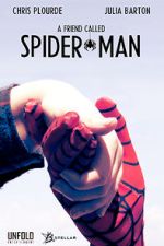 Watch A Friend Called Spider-Man (Short 2018) Moviesjoy