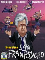Watch RiffTrax: San Franpsycho Moviesjoy