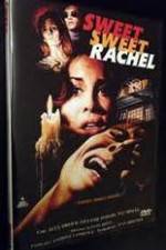 Watch Sweet, Sweet Rachel Moviesjoy