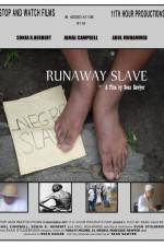Watch Runaway Slave Moviesjoy