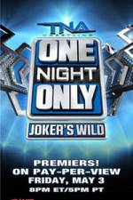 Watch TNA One Night Only Jokers Moviesjoy