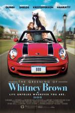 Watch The Greening of Whitney Brown Moviesjoy