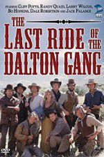 Watch The Last Ride of the Dalton Gang Moviesjoy