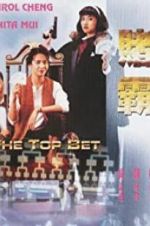 Watch The Top Bet Moviesjoy