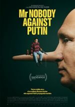 Watch Mr. Nobody Against Putin Moviesjoy
