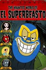 Watch The Haunted World of El Superbeasto Moviesjoy