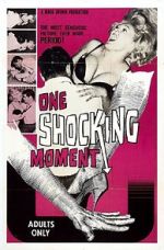 Watch One Shocking Moment Moviesjoy