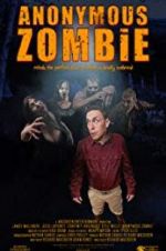 Watch Anonymous Zombie Moviesjoy