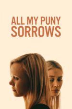 Watch All My Puny Sorrows Moviesjoy