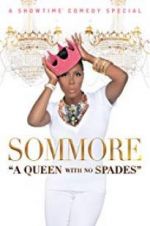 Watch Sommore: A Queen with No Spades Moviesjoy