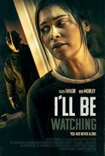 Watch I\'ll Be Watching Moviesjoy