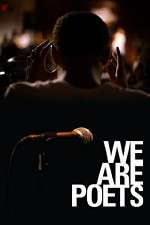 Watch We Are Poets Moviesjoy