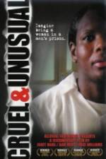 Watch Cruel and Unusual Moviesjoy