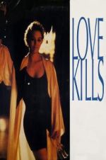 Watch Love Kills Moviesjoy