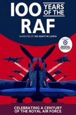 Watch 100 Years of the RAF Moviesjoy