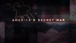Watch America\'s Secret War Moviesjoy