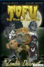 Watch Tofu the Vegan Zombie in Zombie Dearest Moviesjoy