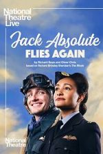 Watch National Theatre Live: Jack Absolute Flies Again Moviesjoy