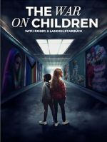 Watch The War on Children Moviesjoy