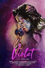 Watch Violet Moviesjoy