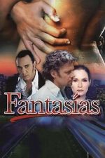 Watch Fantasías Moviesjoy