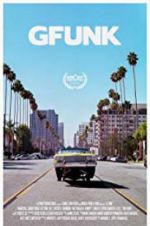 Watch G-Funk Moviesjoy