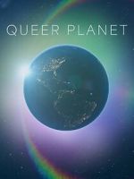 Watch Queer Planet (TV Special 2023) Moviesjoy