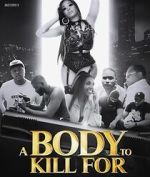 Watch A Body to Kill For Moviesjoy