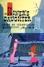 Watch The Miner\'s Daughter Moviesjoy