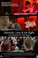 Watch Sexwork, Love & Mr Right Moviesjoy