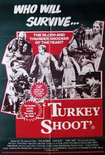 Watch Turkey Shoot Moviesjoy