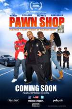 Watch Pawn Shop Moviesjoy