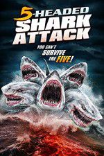 Watch 5 Headed Shark Attack Moviesjoy