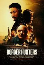Watch Border Hunters Moviesjoy