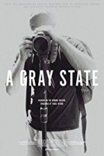 Watch A Gray State Moviesjoy