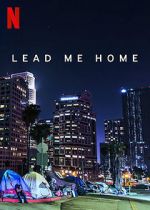 Watch Lead Me Home (Short 2021) Moviesjoy