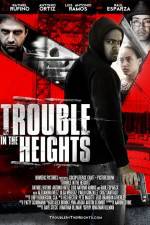 Watch Trouble in the Heights Moviesjoy