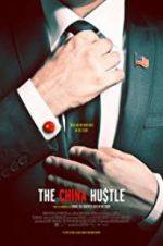 Watch The China Hustle Moviesjoy