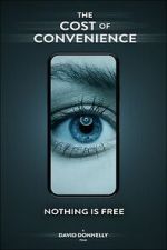Watch The Cost Of Convenience Moviesjoy