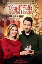 Watch Angel Falls: A Novel Holiday Moviesjoy